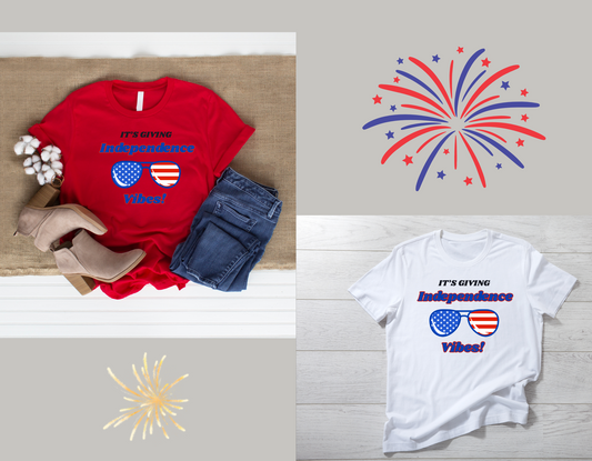 Independence Vibes T-Shirt - DTF