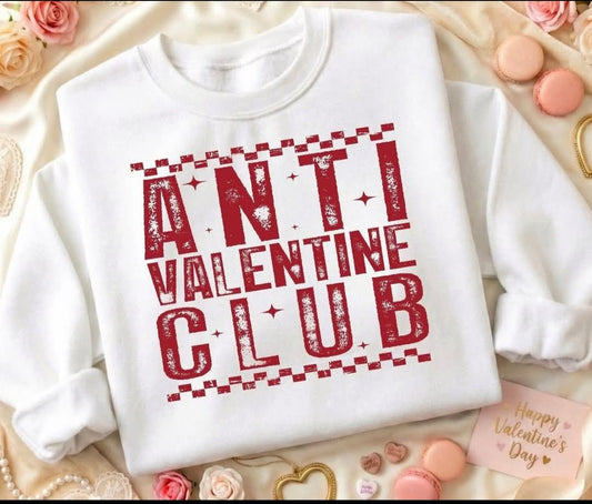 Anti-Valentine Club Sweatshirt / Tee